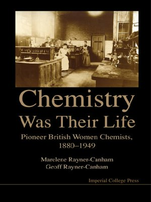 cover image of Chemistry Was Their Life